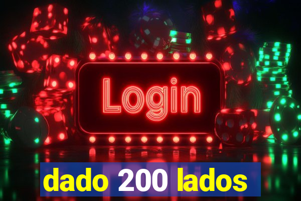 dado 200 lados